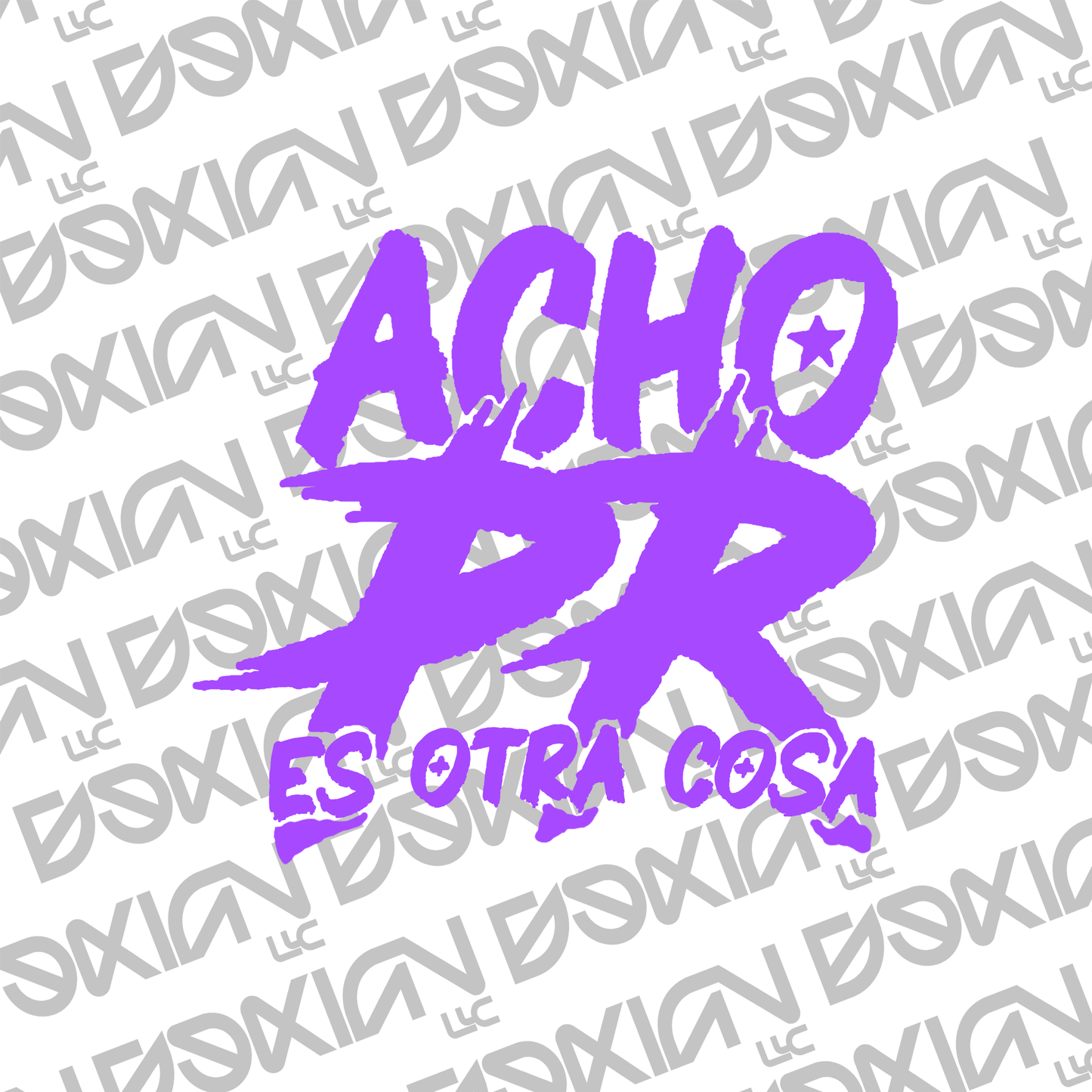 Acho PR es otra cosa - Car Sticker