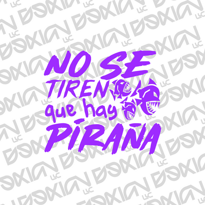 No se tiren que hay piraña - Car Sticker (WaterProof)