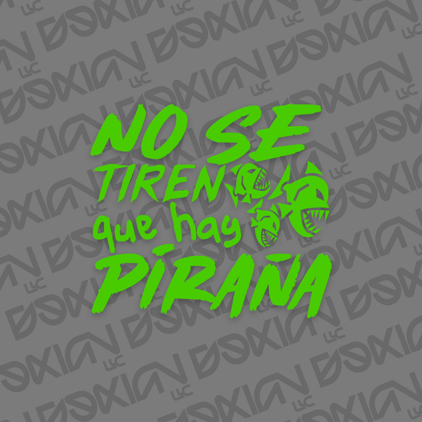 No se tiren que hay piraña - Car Sticker (WaterProof)