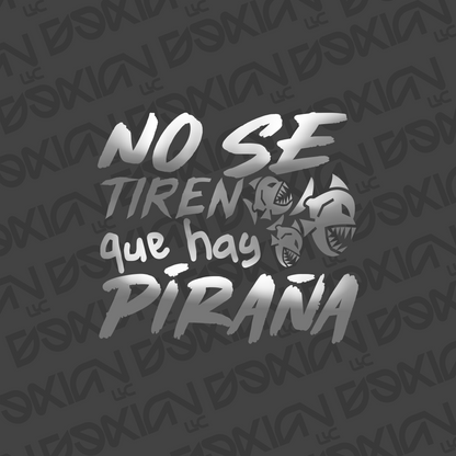 No se tiren que hay piraña - Car Sticker (WaterProof)
