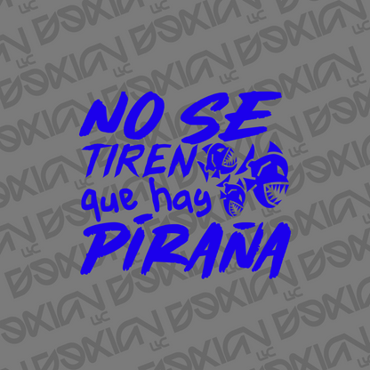 No se tiren que hay piraña - Car Sticker (WaterProof)