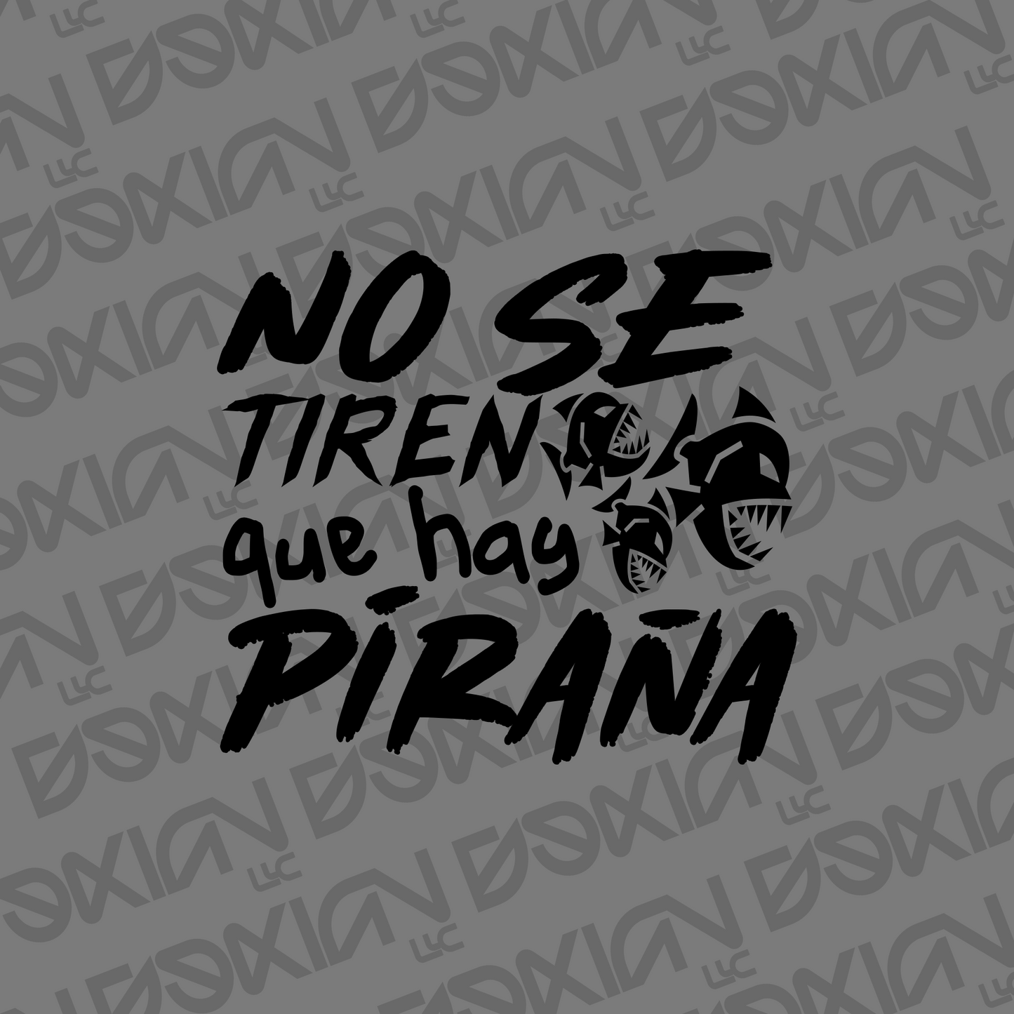 No se tiren que hay piraña - Car Sticker (WaterProof)