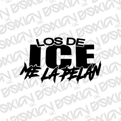 Los de ICE me la pelan - Car Sticker