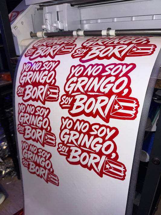 Yo no soy Gringo, Soy Bori - Vinyl Sticker (Waterproof)