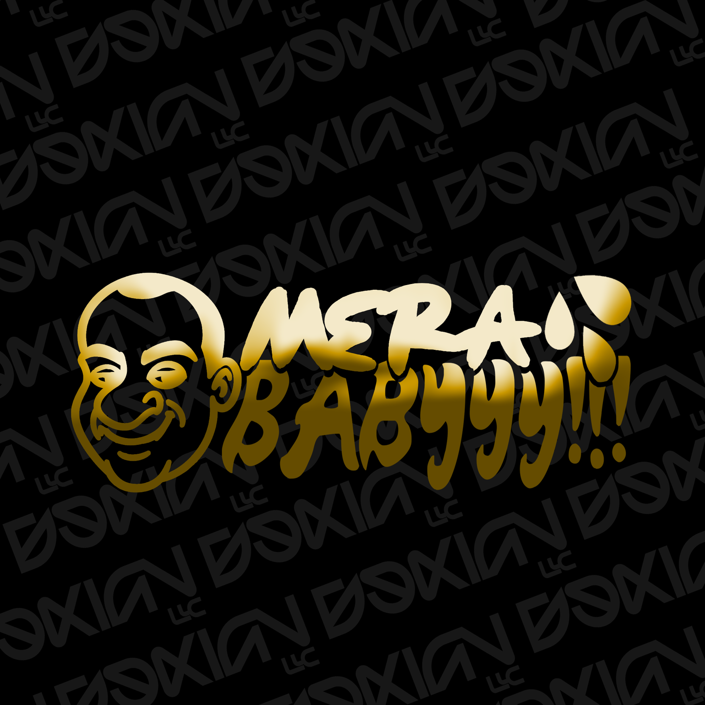 Mera Babyyy!!! - Vinyl Sticker (Fito)