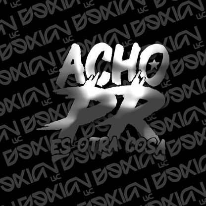 Acho PR es otra cosa - Car Sticker