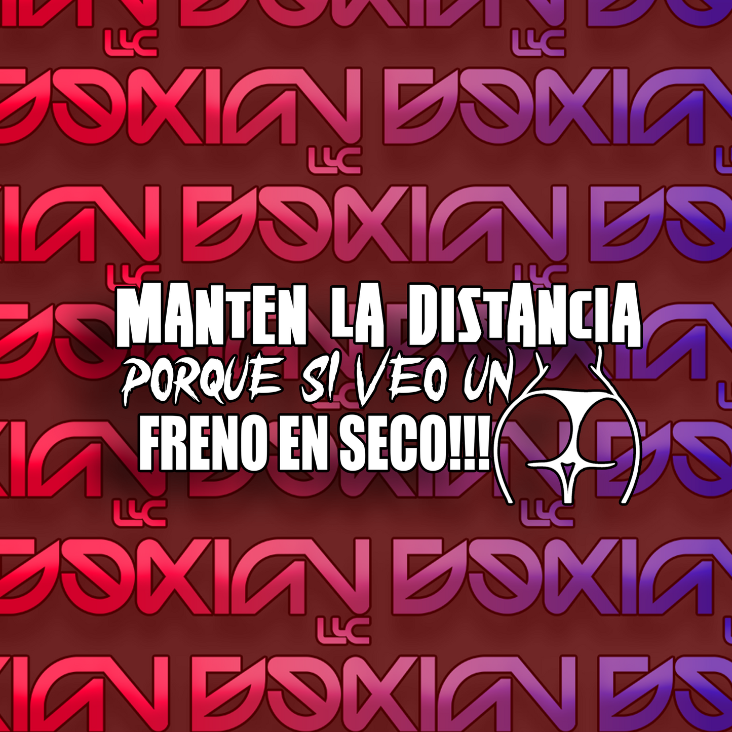 Manten la distancia - Vinyl Sticker